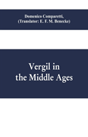 Vergil in the Middle Ages