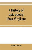history of epic poetry (post-Virgilian)