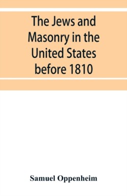 Jews and Masonry in the United States before 1810
