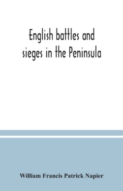 English battles and sieges in the Peninsula