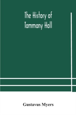 history of Tammany Hall