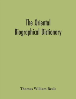 Oriental Biographical Dictionary