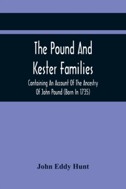 Pound And Kester Families