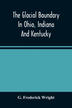 Glacial Boundary In Ohio, Indiana And Kentucky