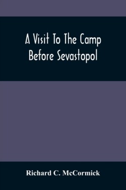 Visit To The Camp Before Sevastopol