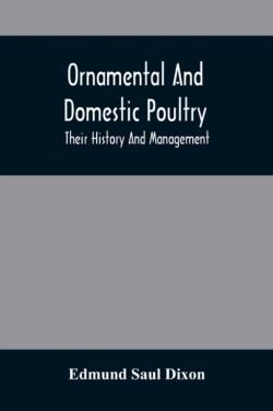 Ornamental And Domestic Poultry
