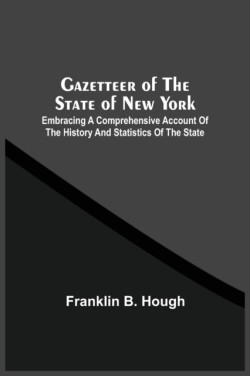 Gazetteer Of The State Of New York