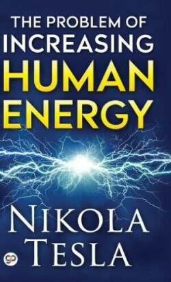 Problem of Increasing Human Energy