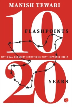 10 FLASHPOINTS; 20 YEARS