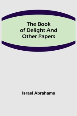 Book of Delight and Other Papers