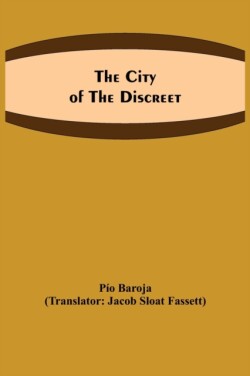 city of the discreet