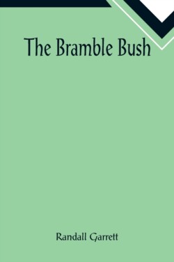 Bramble Bush