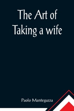 art of taking a wife