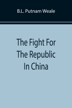 Fight For The Republic In China