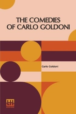 Comedies Of Carlo Goldoni