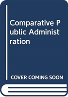 Comparative Public Administration