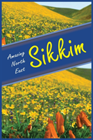 Amazing North East-Sikkim
