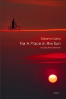 For a Place in the Sun: A Calcutta Chronicle
