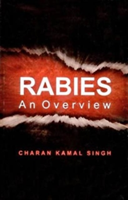 Rabies an Overview