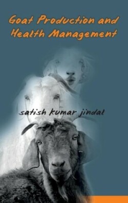Goat Production and Health Management