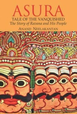 Asura: Story of Ravana and His People