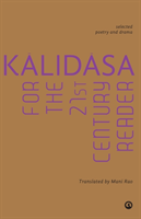 Kalidasa for the 21st Century Reader