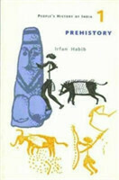 People′s History of India 1 – Prehistory