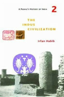 People′s History of India 2 – The Indus Civilization