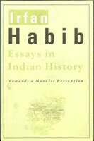 Essays in Indian History – Towards a Marxist Perception