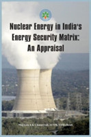 Nuclear Energy in India's Energy Security Matrix