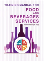 Training Manual for Food and Beverage Services