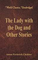 Lady with the Dog and Other Stories 