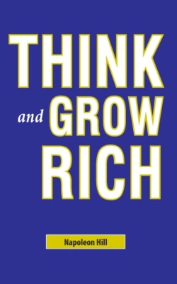 Think and Grow Rich