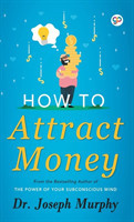 How to Attract Money