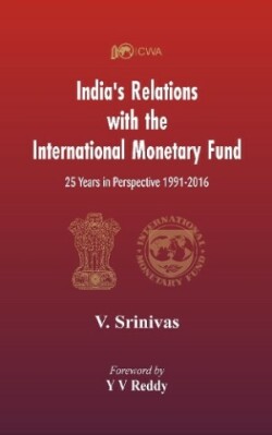 India’s Relations With The International Monetary Fund (IMF)