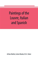 Paintings of the Louvre, Italian and Spanish