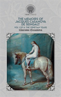 Memoirs of Jacques Casanova de Seingalt Vol. 1