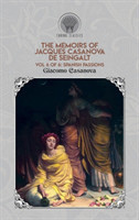 Memoirs of Jacques Casanova de Seingalt Vol. 6