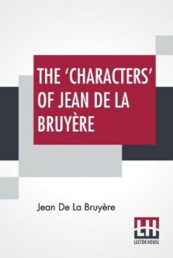 'Characters' Of Jean De La Bruyère