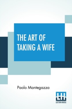 Art Of Taking A Wife