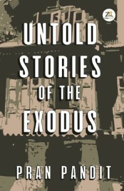 Untold Stories Of The Exodus