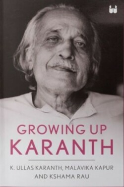 Growing Up Karanth