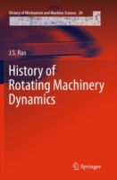 History of Rotating Machinery Dynamics