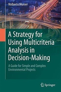 Strategy for Using Multicriteria Analysis in Decision-Making