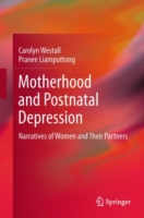 Motherhood and Postnatal Depression