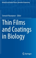 Thin Films and Coatings in Biology