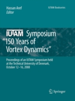 IUTAM Symposium on 150 Years of Vortex Dynamics