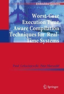 Worst-Case Execution Time Aware Compilation Techniques for Real-Time Systems