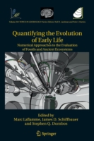 Quantifying the Evolution of Early Life