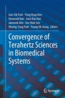 Convergence of Terahertz Sciences in Biomedical Systems